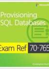 Microsoft 20765B Provisioning SQL Databases Course Material